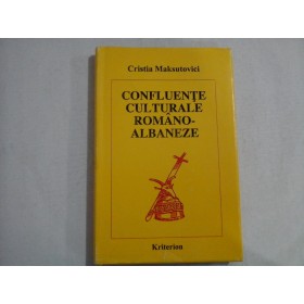    CONFLUENTE  CULTURALE  ROMANO-ALBANEZE  -  Cristia  Maksutovici 